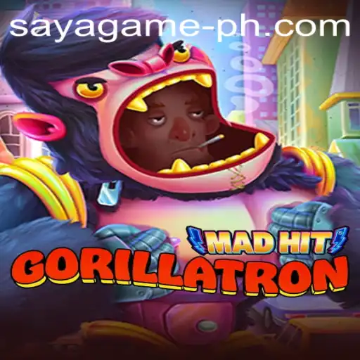 MadHitGorillatron: The Thrilling World of SayaGame's Latest Adventure